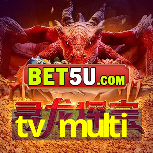 tv multi